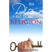 Mi Dios no tiene RELIGION