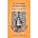By Moonlight and Spirit Flight