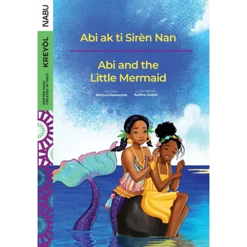 Abi and the Little Mermaid / Abi ak ti Sirèn Nan