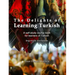 The Delights of Learning Turkish: A self-study course book for learners of Turkish
