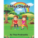 I Miss Daddy