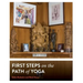 First Steps on the Path of Yoga
