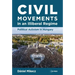Civil Movements in an Illiberal Regime: Political Activism in Hungary