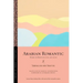 Arabian Romantic: Poems on Bedouin Life and Love
