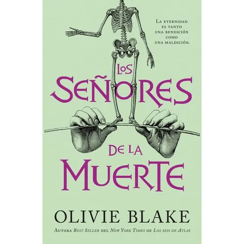 Señores de la Muerte, Los