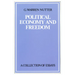 Political Economy and Freedom: A Collection of Essays
