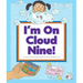 I'm on Cloud Nine!: (And Other Weird Things We Say)