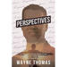 Perspectives: 17 Things I Learned About Living Your Best Life While Battling a Terminal Illness