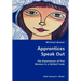 Apprentices Speak Out: The Experiences of Five Women in a Skilled Trade