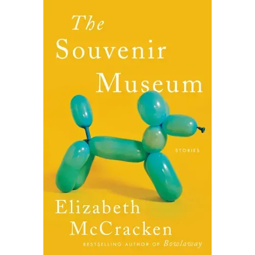 The Souvenir Museum: Stories