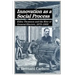 Innovation as a Social Process: Elihu Thomson and the Rise of General Electric