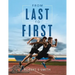 From Last to First