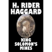 King Solomon's Mines by H. Rider Haggard, Fiction, Fantasy, Classics, Fairy Tales, Folk Tales, Legends & Mythology