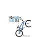 New Bike Blue Bike