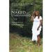 Totally Naked and Unashamed: Exposing the Lies of the Enemy