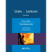 State V. Jackson: Case File, Trial Materials
