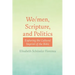 Wo/Men, Scripture, and Politics: Exploring the Cultural Imprint of the Bible