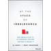 At the Speed of Irrelevance: How America Blew Its AI Leadership Position and How to Regain It