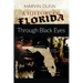 A History of Florida: Through Black Eyes
