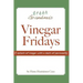 Vinegar Fridays
