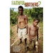 Faithful Brothers?
