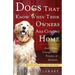Dogs That Know When Their Owners Are Coming Home: And Other Unexplained Powers of Animals