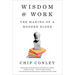 Wisdom at Work: The Making of a Modern Elder
