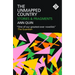 The Unmapped Country: Stories and Fragments