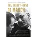 The Thirty-First of March: An Intimate Portrait of Lyndon Johnson