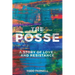 The Posse-A Story of Love and Resistance
