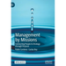 Management by Missions: Connecting People to Strategy Through Purpose