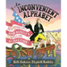 An Inconvenient Alphabet: Ben Franklin & Noah Webster's Spelling Revolution