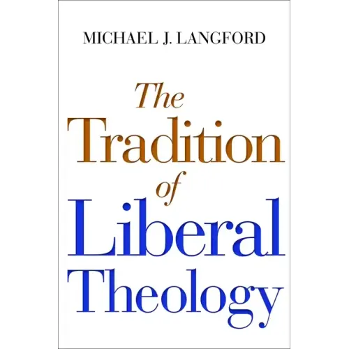 Tradition of Liberal Theology