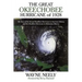 The Great Okeechobee Hurricane of 1928: The Story of the Second Deadliest Hurricane in American History and the Deadliest Hurricane in Bahamian Histor