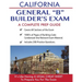 California Contractor General Building (B) Exam: A Complete Prep Guide