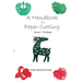 A Handbook for Paper Cutting Volume 1: The Basics