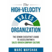The High-Velocity Sales Organization: The Senior Executive's Guide to Accelerating a Sales-Driven Company Culture