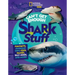 Can't Get Enough Shark Stuff: Fun Facts, Awesome Info, Cool Games, Silly Jokes, and More!