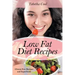 Low Fat Diet Recipes: Gluten Free Recipes and Superfoods