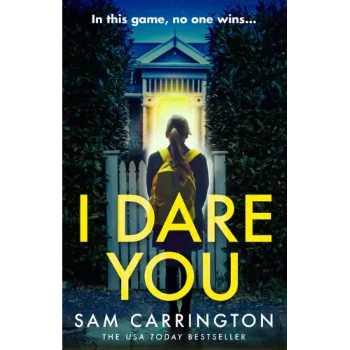 I Dare You