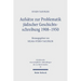 Aufsatze Zur Problematik Judischer Geschichtsschreibung 1908 - 1950