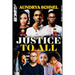 Justice To All
