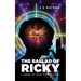 The Ballad Of Ricky