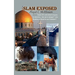 Islam Exposed: Islam 101 and What It Means to America. Are We in Danger? Are Muslims a Real Threat to Our Freedom?