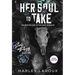 Her Soul to Take: A Paranormal Dark Academia Romance