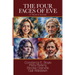 The Four Faces of Eve: A Tribute to Survival