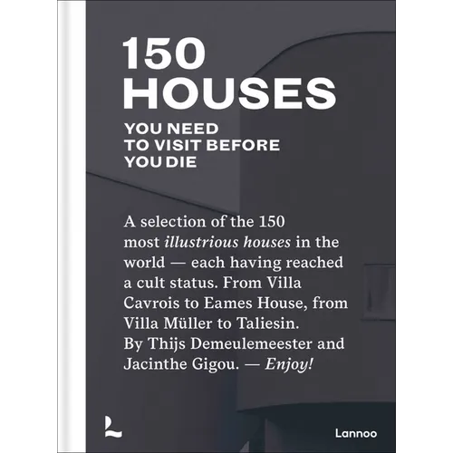 150 Houses You Need to Visit Before You Die