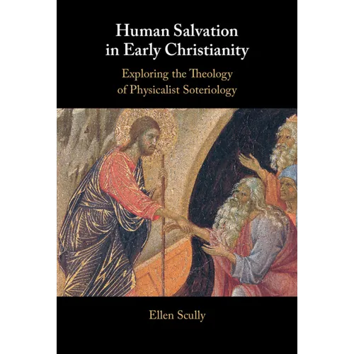 Human Salvation in Early Christianity