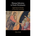 Human Salvation in Early Christianity