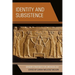 Identity and Subsistence: Gender Strategies for Archaeology